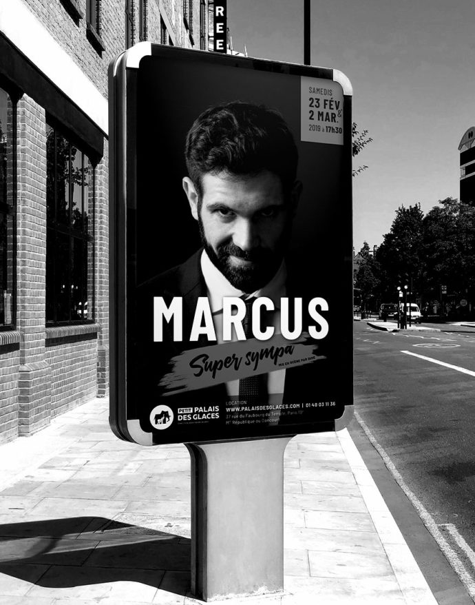 Direction Artistique, Affiches pour le spectacle de Marcus